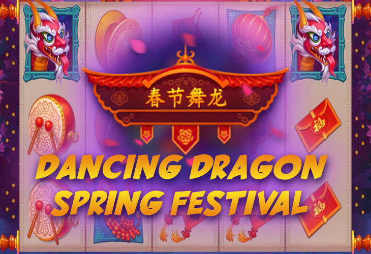 Dancing Dragon Spring Festival - Playson slot at VIP Luck Casino Casino